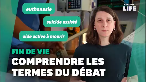 Aide active à mourir, euthanasie, suicide assisté… Les mots pour comprendre le débat