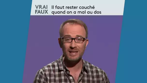 VRAI FAUX Julien Haus Masseur-Kinésitherapeute 7