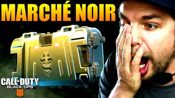 BLACK OPS 4: LE MARCHÉ NOIR EST LA !!