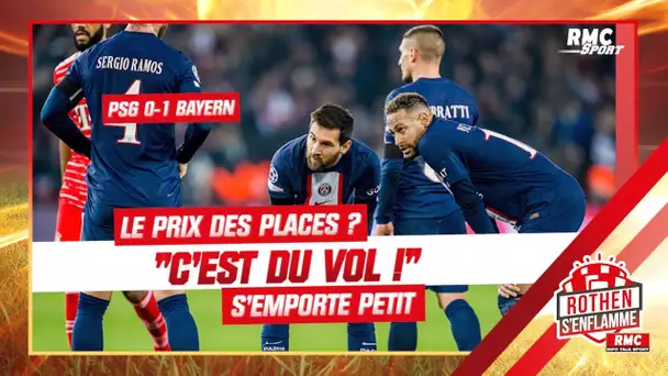 PSG 0-1 Bayern : Le prix des places ? "C'est du vol !" s'emporte Petit