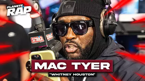 [EXCLU] Mac Tyer - Whitney Houston #PlanèteRap