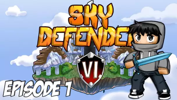 Sky Defender VI : LE GROUPE EST FORMÉ | Episode 1