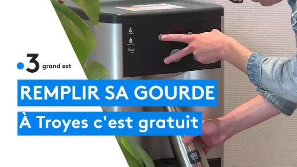 Remplir gratuitement sa gourde avec des fontaines à eau à Troyes