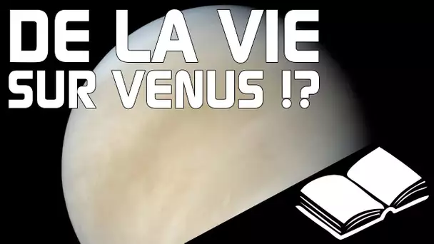 💬Des chercheurs ont trouvé des traces de vie sur Vénus... ou pas.