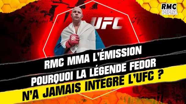 Extrait RMC MMA : Pourquoi Fedor n'a jamais intégré l'UFC ? Les raisons d'une mésentente selon Simon