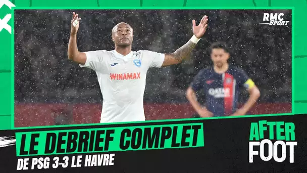 PSG 3-3 Le Havre: Le débrief complet de L'After du nul parisien à quatre jours de Dortmund