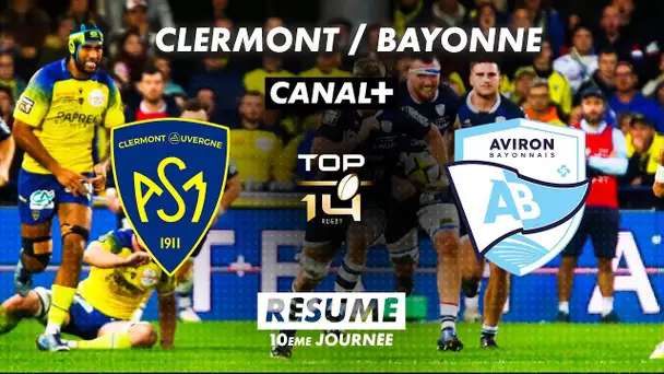 Le résumé de Clermont / Bayonne - Top 14 (10ème journée)
