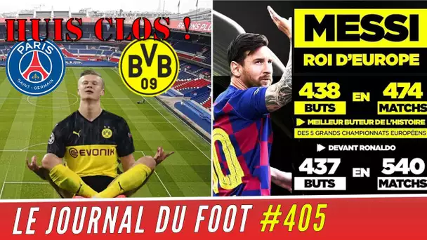 PSG-DORTMUND à HUIS CLOS ! Lionel MESSI repasse devant RONALDO