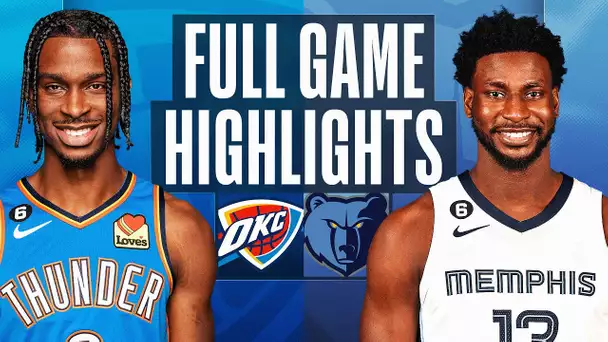 THUNDER at GRIZZLIES | NBA FULL GAME HIGHLIGHTS | November 18, 2022