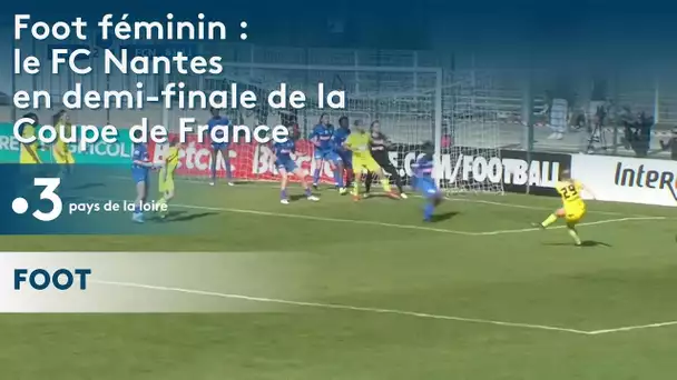 foot féminin Yzeure Nantes demi finale coupe de Fance