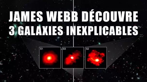 JAMES WEBB découvre 3 MONSTRES ROUGES ! DNDE 369