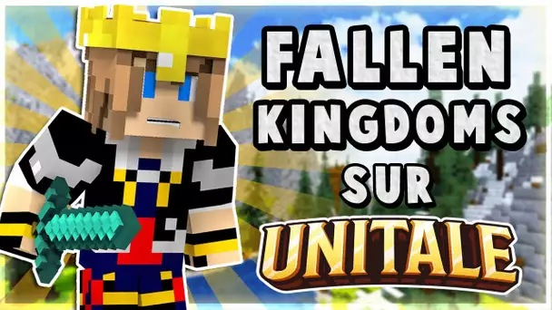 FALLEN KINGDOMS sur Unitale !