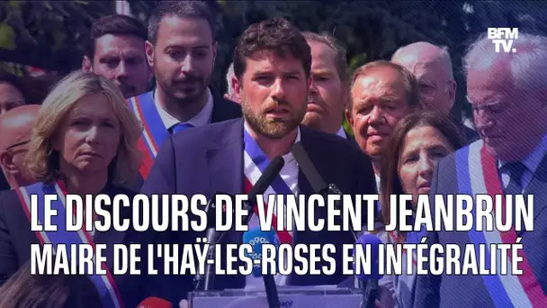 Le discours de Vincent Jeanbrun, maire de L'Haÿ-les-Roses en intégralité