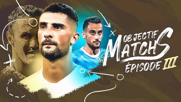 Objectif Matchs E03 l  Bonheur en série