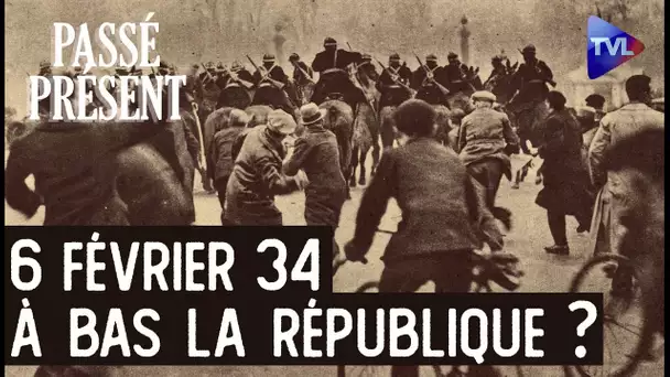 6 février 1934 : les patriotes dans la rue, la République en danger ? Passé-Présent avec O. Dard