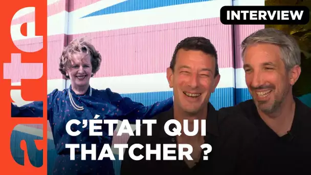 Interview Guillaume Meurice et Guillaume Podrovnik | Margaret Thatcher L'inoxydable | ARTE