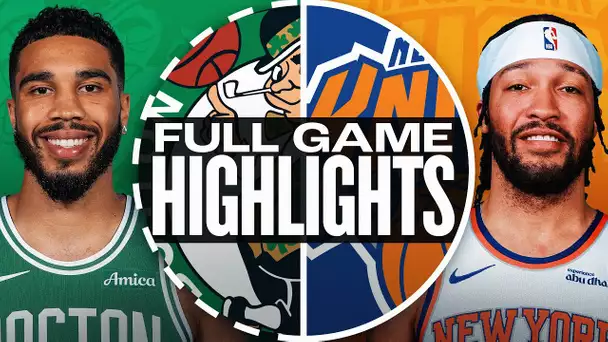 CELTICS at KNICKS | FULL GAME HIGHLIGHTS | February 8, 2025