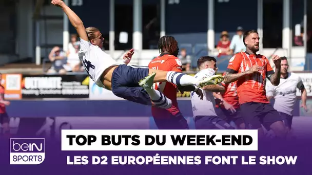 ⚽💥 TOP BUTS DU WEEK-END : Les D2 européennes prennent le pouvoir