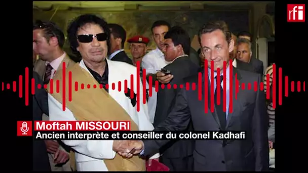 Financement libyen: selon l'interprète de Kadhafi, «il existe un récépissé...»