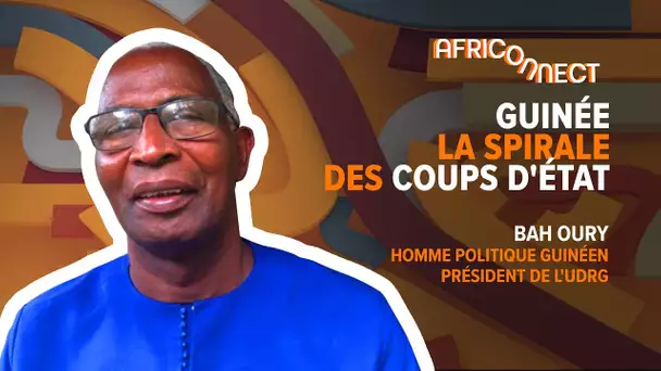 Africonnect - Guinée la spirale des coups d'Etat
