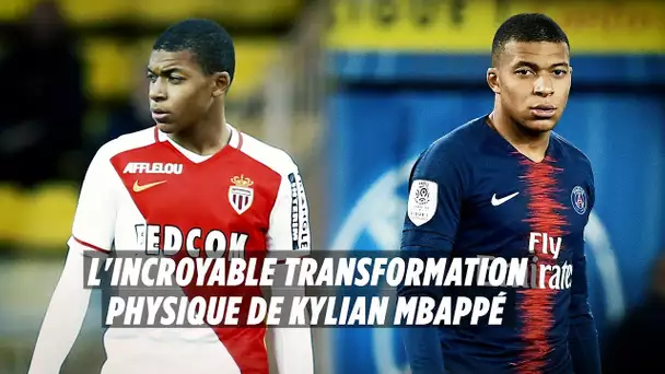 Mbappé :  son incroyable transformation physique