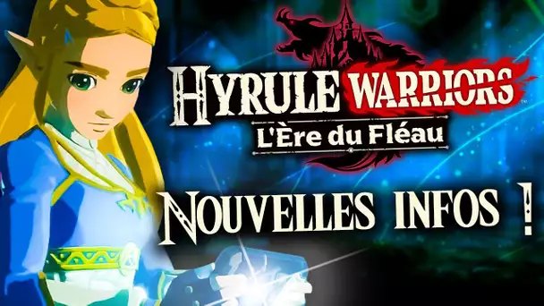 HYRULE WARRIORS : L'ÈRE DU FLÉAU : NOUVELLES INFOS ! (Zelda Breath of the Wild)