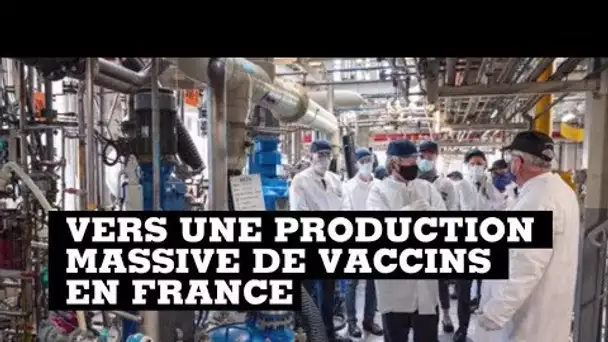 Vers une production massive de vaccins en France ?