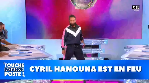 Cyril Hanouna est en feu
