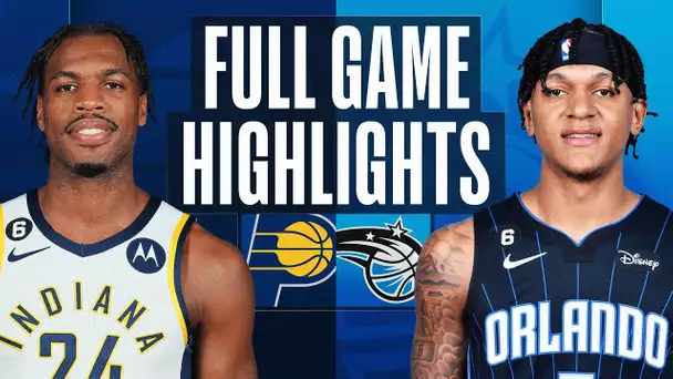 PACERS at MAGIC | FULL GAME HIGHLIGHTS | January 25, 2023