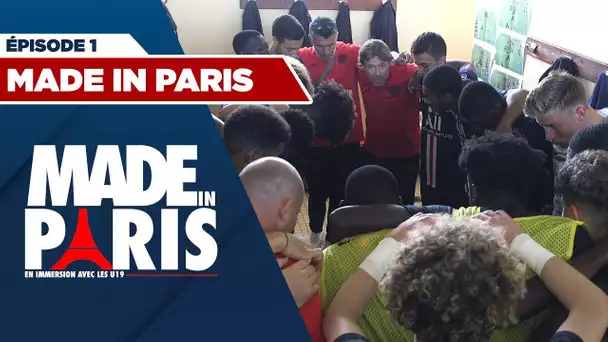 #MadeInParis : En immersion avec les U19 - ep. 1