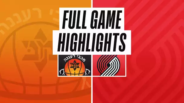 MACCABI RA'ANANA at TRAIL BLAZERS | NBA PRESEASON FULL GAME HIGHLIGHTS | October 6, 2022