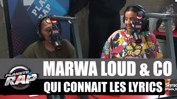 Marwa Loud - Qui connaît les lyrics avec Lynda, NEJ, Leys & Le Juiice #PlanèteRap