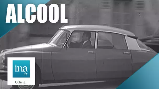 1961 : L'alcool au volant | Achive INA