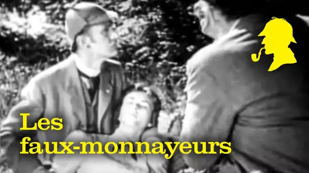 Sherlock Holmes - Les faux-monnayeurs