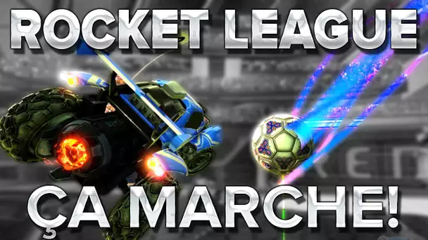 Rocket League #7 : CA MARCHE!