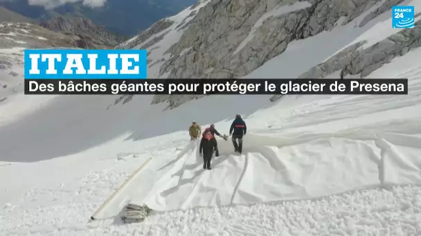 En Italie, des bâches géantes pour protéger le glacier de Presena