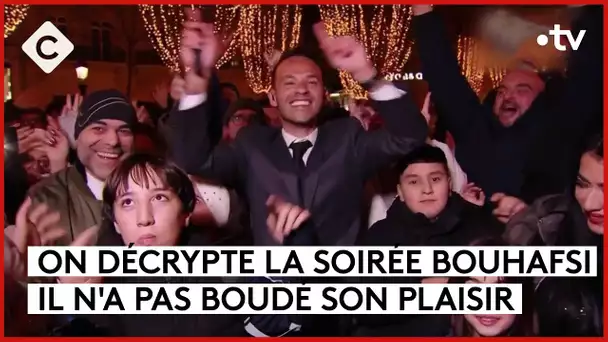 La soirée Bouhafsi en direct des Champs… tout en mesure - L’ABC - C à Vous - 08/01/2024