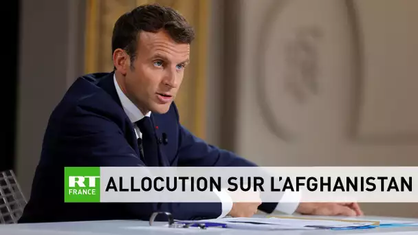 Allocution d'Emmanuel Macron sur la situation en Afghanistan