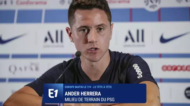 Bayern-PSG : "Une revanche ? pas la meilleure façon de préparer un match", estime Ander Herrera