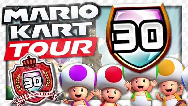 ON EST ENFIN NIVEAU 30 ! | MARIO KART TOUR PARIS EPISODE 30 FR