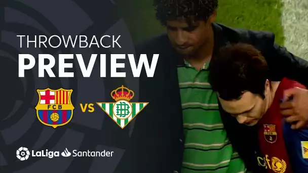 Throwback Preview: FC Barcelona vs Real Betis (1-1)