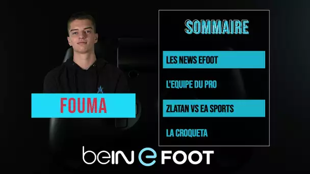 beIN eFOOT : FOUMA en invité