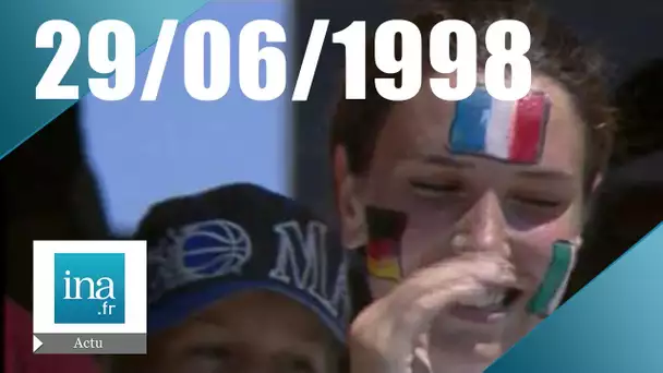 20h France 2 du 29 juin 1998 : Les Bleus prêts pour les 1/4 de finale | Archive INA