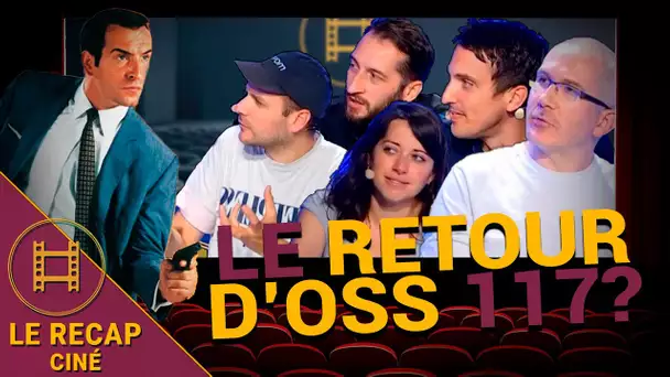 Le retour d'OSS 117 ? - LE RÉCAP CINÉ