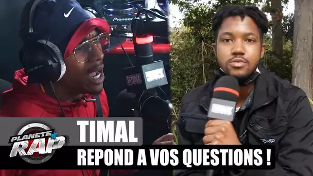 Comment TIMAL choisit ses FEATS ? Il répond à VOS questions ! #PlanèteRap