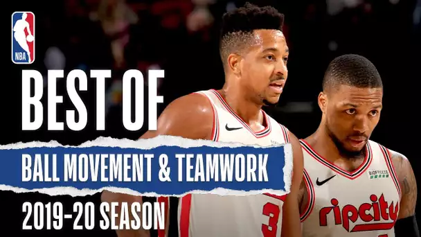 Teamwork Makes The Dream Work | 2019-20 NBA Season