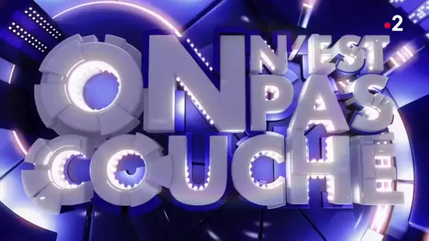 Intégrale - On n'est pas couché 18 janvier 2020 #ONPC