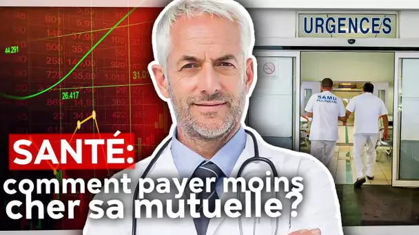 Santé : comment payer moins cher sa mutuelle ?