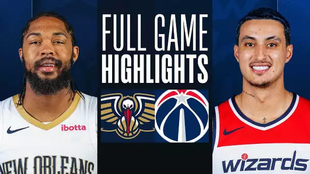 PELICANS at WIZARDS | FULL GAME HIGHLIGHTS | December 13, 2023