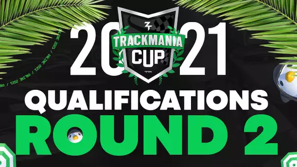 Trackmania Cup 2021 #14 : Qualifications - Round 2
